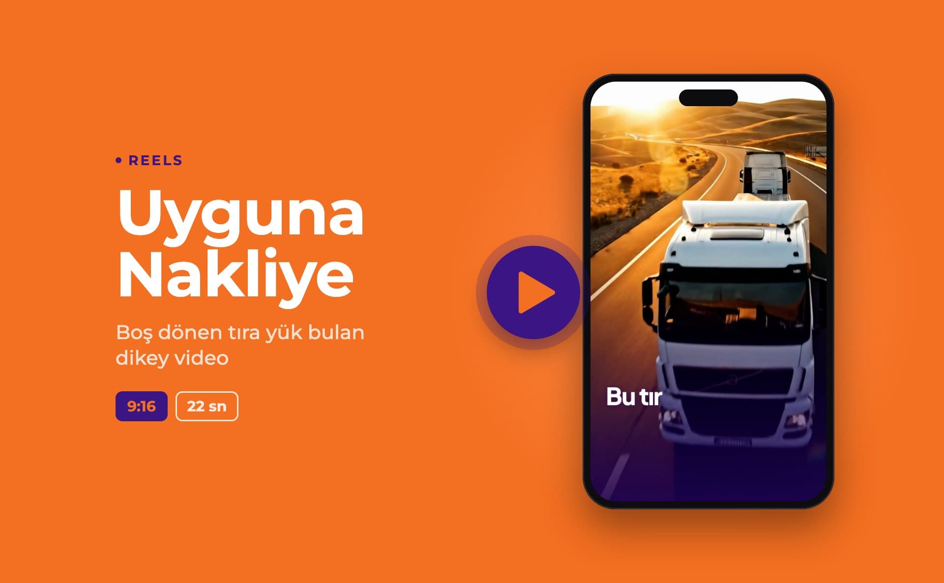 Uyguna Nakliye · Reels Videosu — Video ve Hareketli Grafik